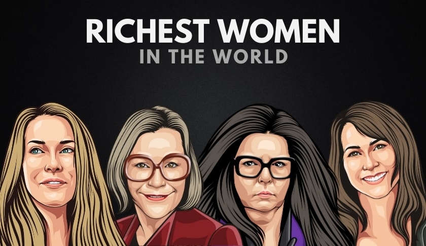 Top 10 Richest Women in the World.